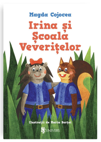 Irina și Școala Veverițelor
